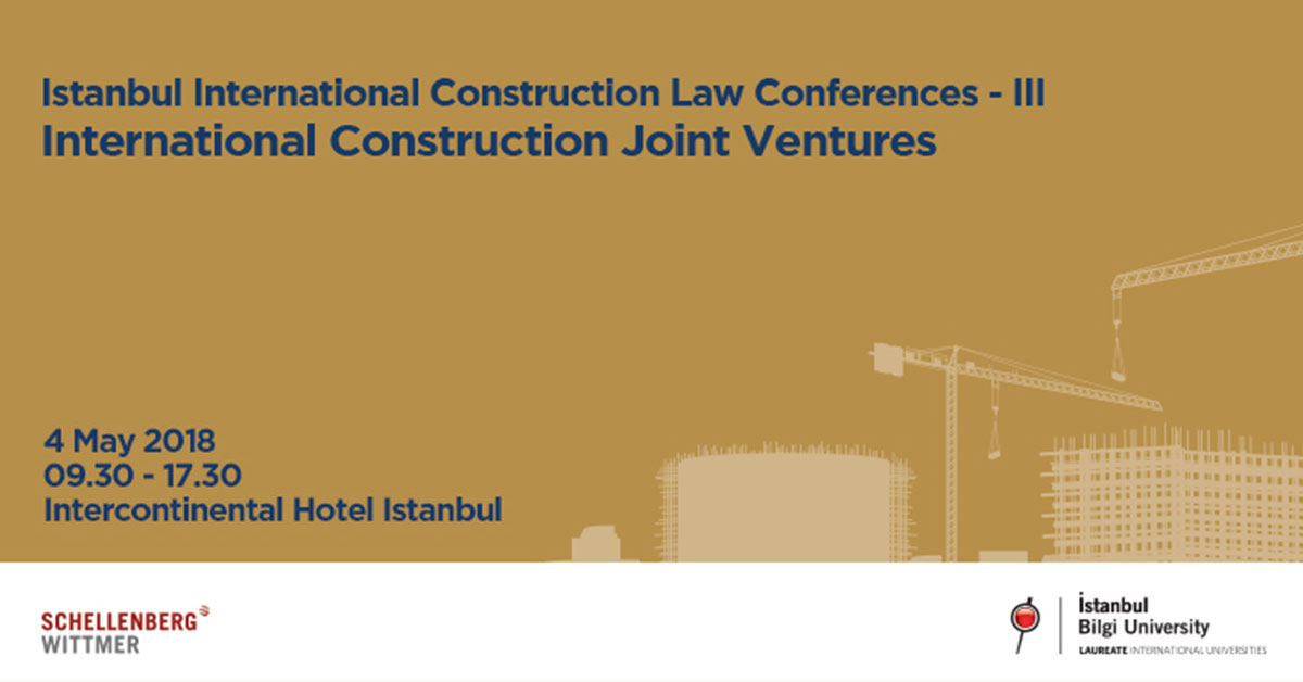 Istanbul International Construction Law Conferences – III