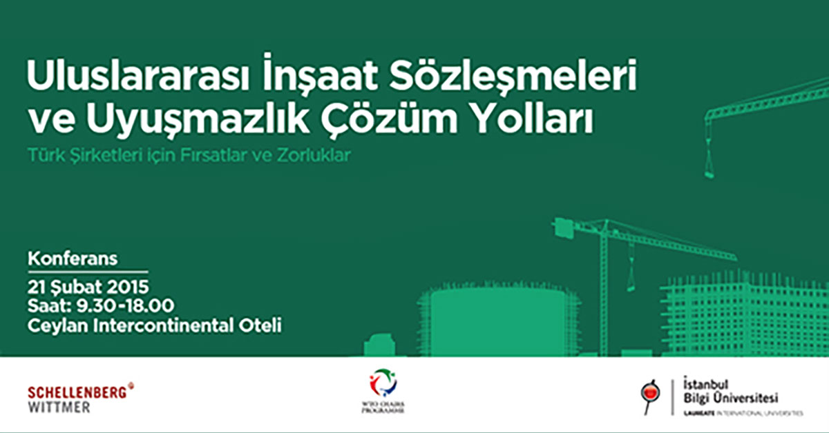 İstanbul Uluslararası İnşaat Hukuku Konferansları – I