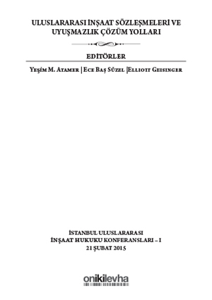 International Construction Contracts and Dispute Resolution